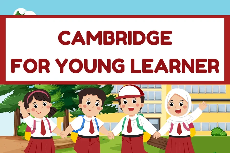 Chương Trình Cambridge Young Learners